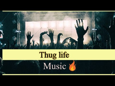 thug life music